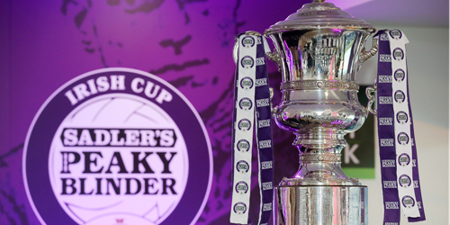 Sadler's Peaky Blinder Irish Cup round-up and draw - Vimarsana News